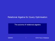 Relational Algebra for Query Optimisation