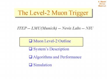Muon Level-2 Outline