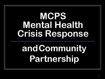 MCPS Mental Health Crisis Response