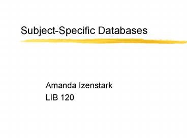 SubjectSpecific Databases