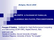 MLD2P4: a package of parallel algebraic multilevel Preconditioners