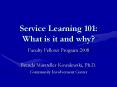 Service Learning 101: What is it and why? PowerPoint PPT Presentation