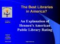 The Best Libraries in America? PowerPoint PPT Presentation