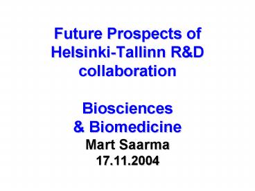 Future Prospects of HelsinkiTallinn R