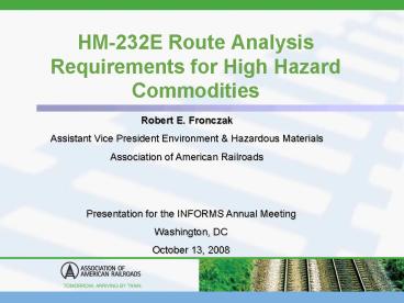 HM232E Route Analysis Requirements for High Hazard Commodities