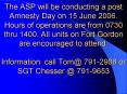 The ASP will be conducting a post Amnesty Day on 15 June 2006' Hours of operations are from 0730 thr PowerPoint PPT Presentation