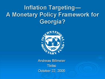 Inflation Targeting A Monetary Policy Framework for Georgia