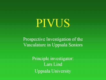 PIVUS