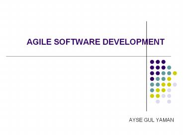 AGILE%20SOFTWARE%20DEVELOPMENT