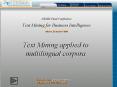 NEMIS Final Conference Text Mining for Business Intelligence Athens, 25 october 2004 PowerPoint PPT Presentation