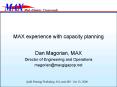 MAX experience with capacity planning PowerPoint PPT Presentation
