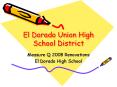 El Dorado Union High School District PowerPoint PPT Presentation