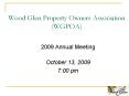Wood Glen Property Owners Association WGPOA PowerPoint PPT Presentation