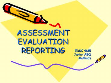 ASSESSMENT EVALUATION REPORTING
