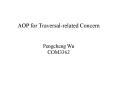 AOP for Traversal-related Concern PowerPoint PPT Presentation