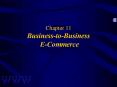 Chapter 11 BusinesstoBusiness ECommerce PowerPoint PPT Presentation