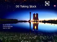 D0 Taking Stock