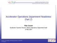 Accelerator Operations Department Readiness Part 2