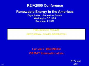 FINANCING OF PRIVATE  GEOTHERMAL POWER GENERATION