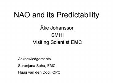 NAO and its Predictability