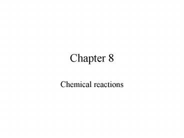 Chemical reactions