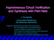 Asynchronous%20Circuit%20Verification%20and%20Synthesis%20with%20Petri%20Nets