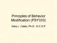 Principles of Behavior Modification (PSY333) PowerPoint PPT Presentation