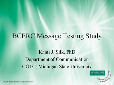 BCERC Message Testing Study
