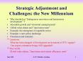 Strategic Adjustment and Challenges: the New Millennium PowerPoint PPT Presentation