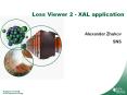 Loss Viewer 2 - XAL application PowerPoint PPT Presentation