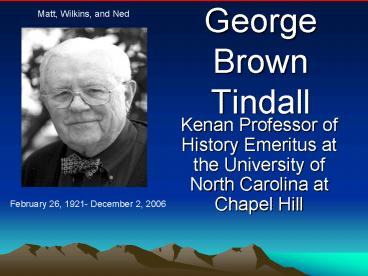 George Brown Tindall