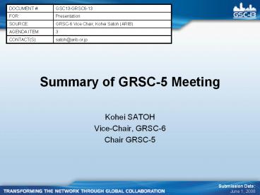 Summary of GRSC-5 Meeting