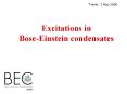 Excitations in Bose-Einstein condensates PowerPoint PPT Presentation