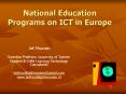 National Education Programs on ICT in Europe PowerPoint PPT Presentation