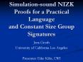 Simulation-sound%20NIZK%20Proofs%20for%20a%20Practical%20Language%20and%20Constant%20Size%20Group%20Signatures PowerPoint PPT Presentation