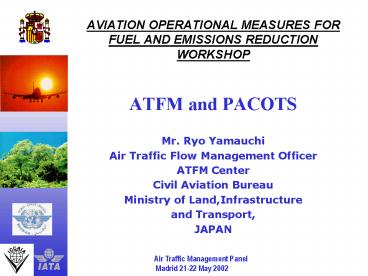 Air Traffic Management Panel