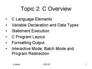 Topic 2: C Overview