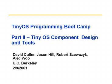 David Culler, Jason Hill, Robert Szewczyk, Alec Woo