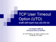 TCP User Timeout Option UTO draftietftcpmtcputo04'txt