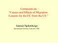 Comments on Causes and Effects of Migration: Lessons for the EU from the US PowerPoint PPT Presentation