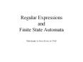 Regular Expressions and Finite State Automata PowerPoint PPT Presentation