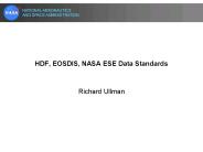 HDF, EOSDIS, NASA ESE Data Standards