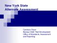 New York State Alternate Assessment PowerPoint PPT Presentation