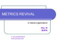 METRICS REVIVAL PowerPoint PPT Presentation