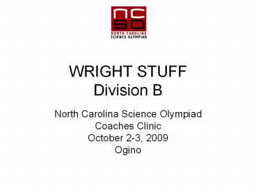 WRIGHT STUFF Division B