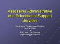 Assessing Administrative and Educational Support Services PowerPoint PPT Presentation