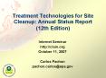 Treatment Technologies for Site Cleanup: Annual Status Report (12th Edition) PowerPoint PPT Presentation