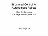 Structured Control for Autonomous Robots