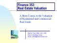 Finance 353: Real Estate Valuation