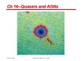 Ch 16--Quasars and AGNs PowerPoint PPT Presentation